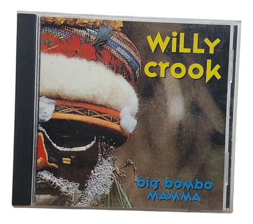 Willy Crook - Big Bombo Mamma - Waska 1995