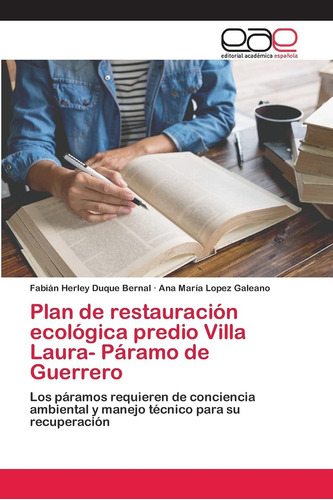 Libro: Plan De Restauración Ecológica Predio Villa Laura- Pá