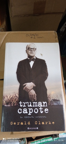 Libro Truman Capote La Biografía Definitiva. Gerald Clarke