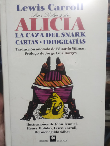 Lewis Carroll Libros Alicia Caza Pro Borges T Dura Impecable