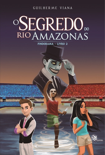 O Segredo do rio Amazonas - Pindorama - Livro 2, de Viana, Guilherme. Skull Editora Publicação e Venda de Livros, capa mole em português, 2019