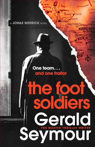 Libro: The Foot Soldiers: A Times Thriller Of The Month