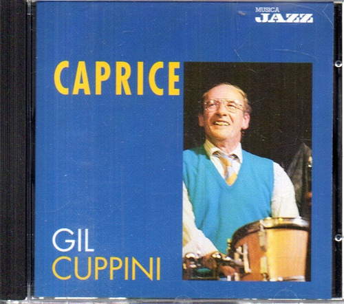 Gil Cuppini - Caprice - Cd Hecho En Italia