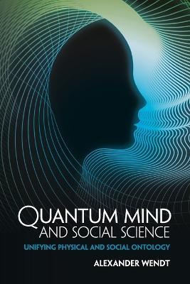 Libro Quantum Mind And Social Science : Unifying Physical...