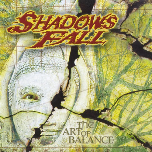 Shadows Fall - The Art Of Balance