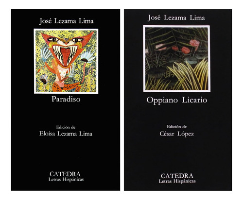 Paradiso, Oppiano Licario - José Lezama Lima / Cátedra +...