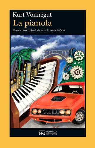 La Pianola - Kurt Vonnegut