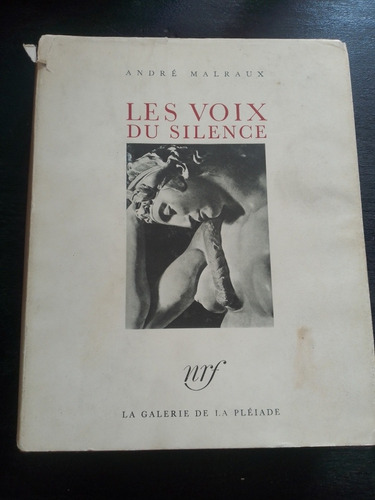 Les Voix Du Silence Andre Malraux