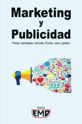 Marketing Y Publicidad: Planes Estrategias Mercado Pymes Uso