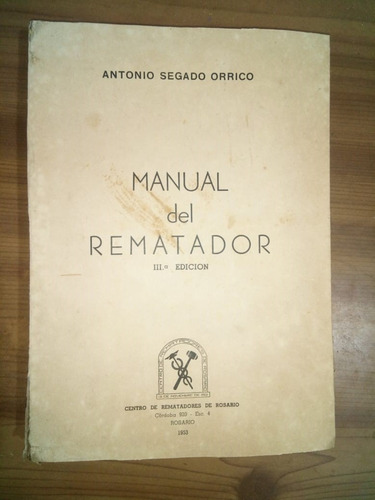 Libro Manual Del Rematador Antonio Segado Orrico