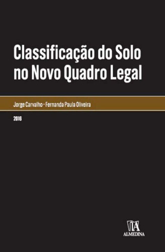 Libro Classificacao Do Solo No Novo Quadro Legal De Carvalho