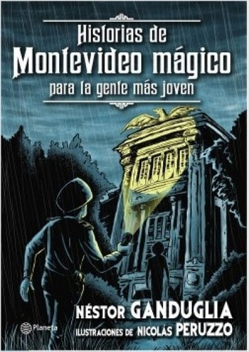 Historias De Montevideo Magico - Para La Gente Joven