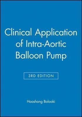 Clinical Application Of Intra-aortic Balloon Pump - Hoosh...