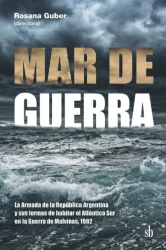 Libro Mar De Guerra De Guber Rosana