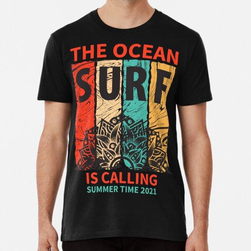 Remera Ocean Is Calling, Horario De Verano De 2021, Camiseta