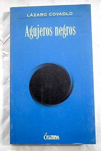 Agujeros Negros, Lazaro Covadlo, Altera