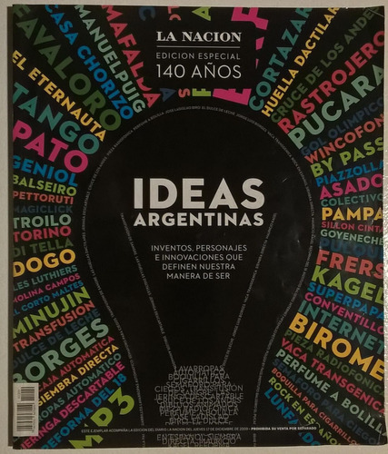 Ideas Argentinas - La Nación Edición Especial 140 Años