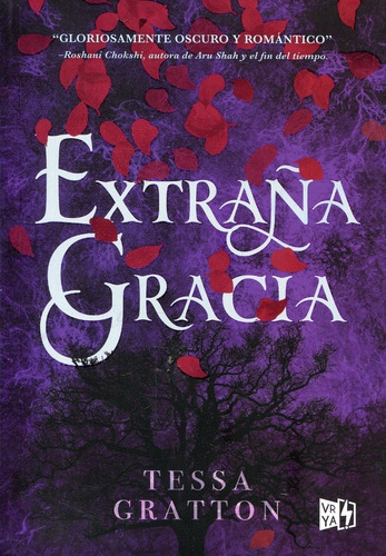Extraña Gracia - Tessa Gratton