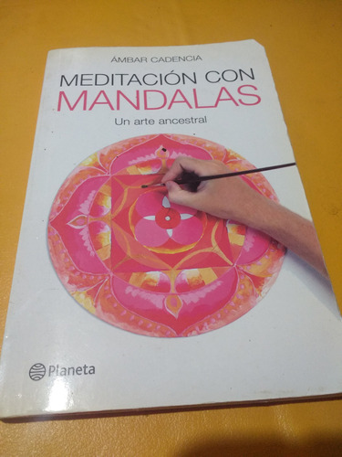 Meditación Con Mandalas Ámbar Cadencia 2012