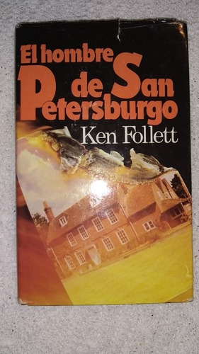 Libro El Hombre De San Petersburgo Ken Follett