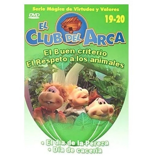 Buen Criterio Y Respeto Por Los Animales Club Del Arca Dvd