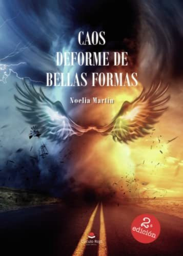 Libro Caos Deforme De Bellas Formas De Noelia Martín