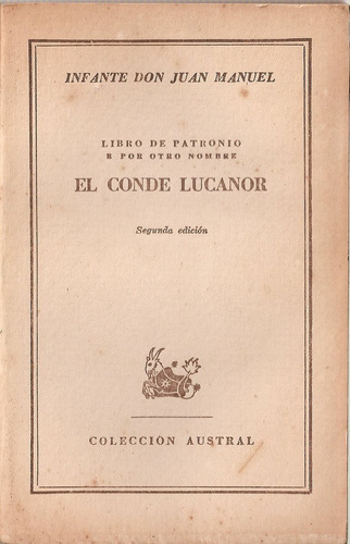 El Conde Lucanor - Infante Don Juan Manuel - Austral