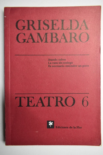 Teatro 6  Griselda Gambaro                               C59