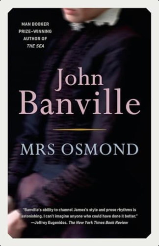 Mrs. Osmond, De Banville, John. Editorial Vintage, Tapa Blanda En Inglés