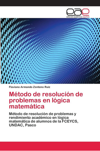 Libro: Método De Resolución De Problemas En Lógica Método De