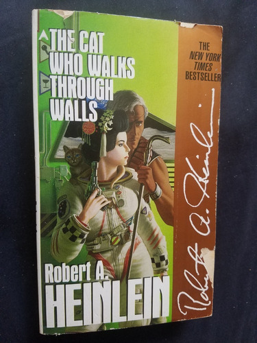 The Cat Who Walks Through Walls Robert A Heinlein En Ingles