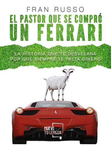 El Pastor Que Se Compró Un Ferrari (libro Original)