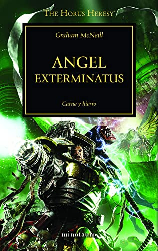 The Horus Heresy Nº 23-54 Angel Exterminatus: Carne Y Hierro