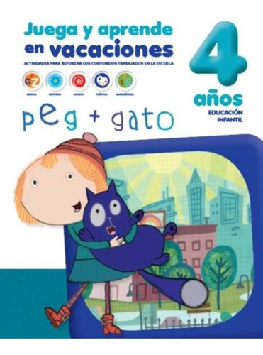 CUADERNOS DE VACACIONES 4 AÃÂOS PEG+GATO, de PEG + GATO. Editorial EDIBOOK, tapa blanda en español