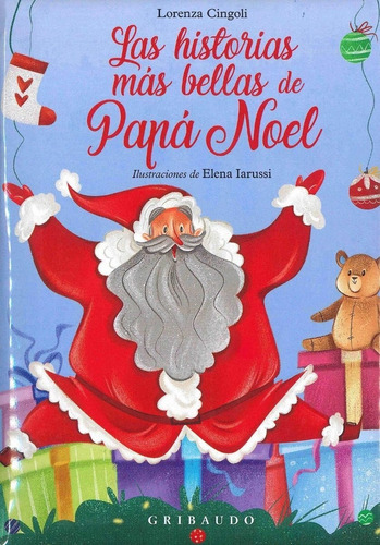 Libro Las Historias Mas Bellas De Papa Noel -lorenza Cingoli