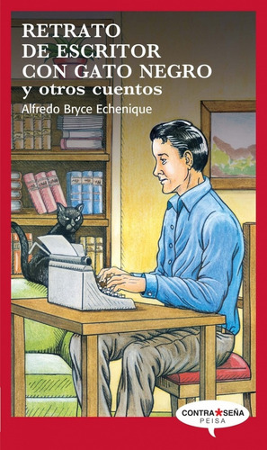 Retrato De Escritor Con Gato Negro Y Otros Cuentos - Alfredo