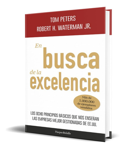 Libro En Busca De La Excelencia [ Tom Peters ] Original