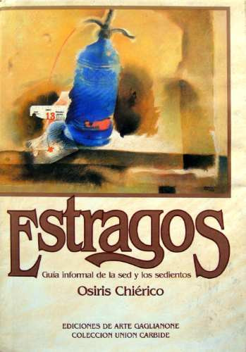 Estragos, Osiris Chierico, Ed. De Arte Gaglianone