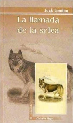 Llamada De La Selva, La