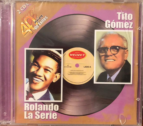 Rolando La Serie / Tito Gómez. 2 X Cd, Compilación.