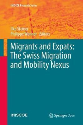 Libro Migrants And Expats: The Swiss Migration And Mobili...