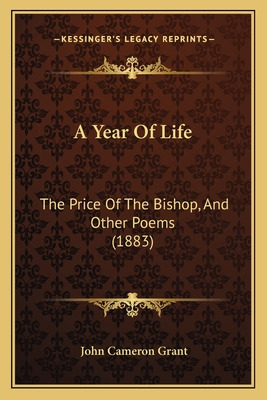 Libro A Year Of Life: The Price Of The Bishop, And Other ...