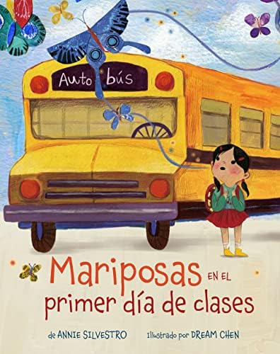 Libro: Mariposas En El Primer Día De Clases (spanish Edition
