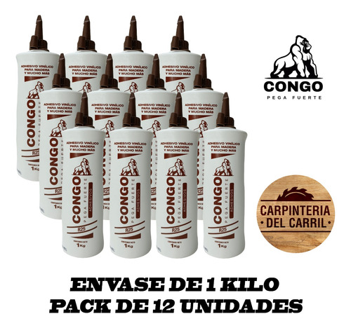 Cola Carpintero Adhesivo Vinilico Congo- R25 X 1 Kilo X 12 U