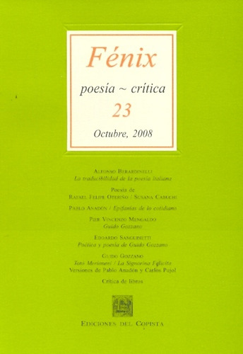 Fenix 22 Poesia Y Critica, De Aa.vv. Es Varios. N/a, Vol. Volumen Unico. Editorial Del Copista Ediciones, Tapa Blanda, Edición 1 En Español, 2008