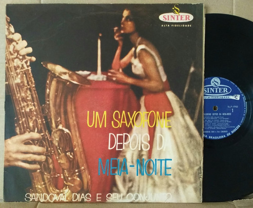 Sandoval Dias - Saxofone Depois Meia-noite - Lp Brasil 1959