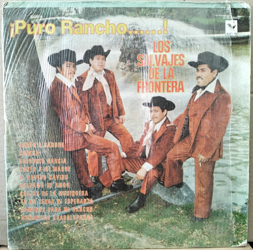 Lp Los Salvajes De La Frontera - Puro Rancho 1980 