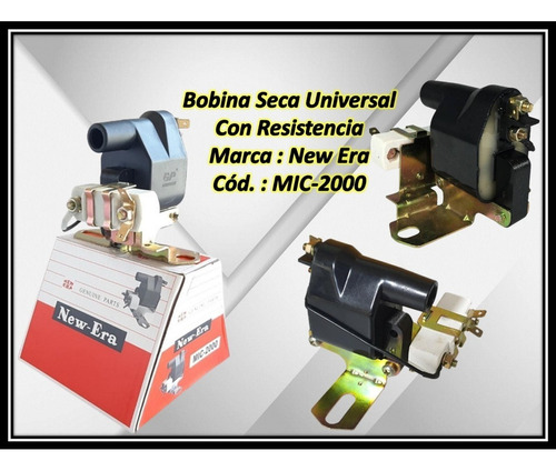 Bobina Seca Universal Con Resistencia Mic-2000