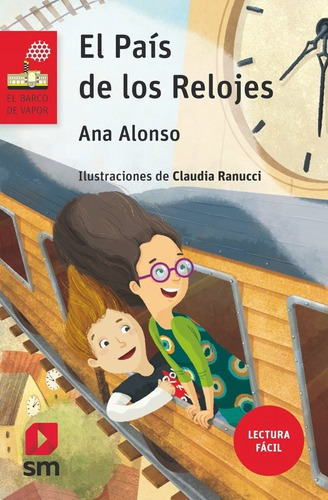 Libro El Pais De Los Relojes - Alonso, Ana