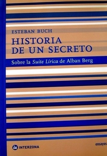 Historia De Un Secreto De Esteban Buch